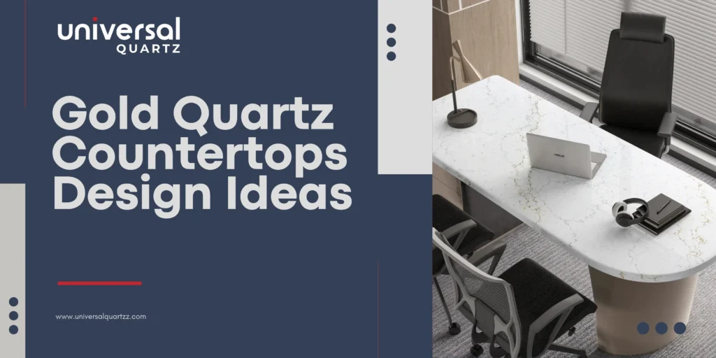 Gold Quartz Countertops Design Ideas