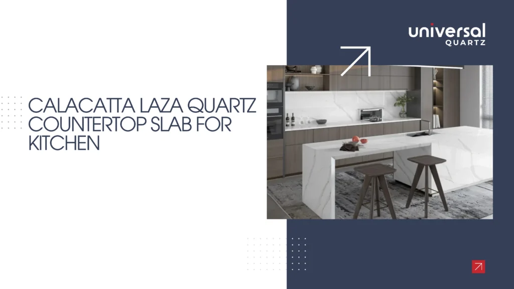 Calacatta Laza Quartz Countertop Slab for Kitchen